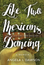 Like Two Mexicans Dancing - Preview