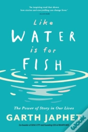 Capa do artigo Like Water Is For Fish