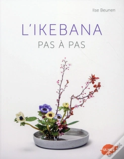 Capa do artigo L'Ikebana Pas À Pas