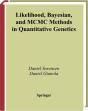 Likelihood, Bayesian, And Mcmc Methods In Quantitative Genetics - Preview