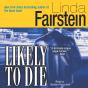 Likely To Die - Preview