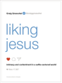 Liking Jesus - Preview