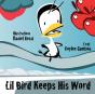 Lil Bird Keeps His Word - Preview
