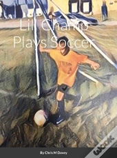 Lil' Champ Plays Soccer