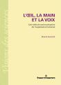 L'½Il, La Main Et La Voix - Preview