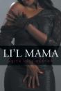 Li'L Mama - Preview