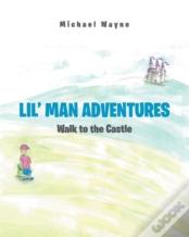 Lil' Man Adventures