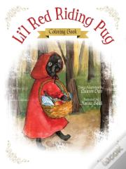 Li'L Red Riding Pug - Coloring Book