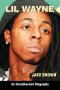 Lil Wayne (An Unauthorized Biography) - Preview