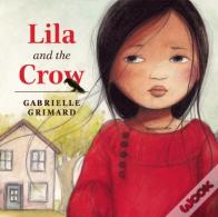 Lila And The Crow