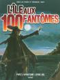 L'Île Aux 100 Fantômes - Preview