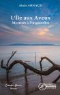 L'Ile Aux Aveux : Mysteres A Porquerolles - Preview