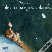 L'Ile Aux Baleines Volantes