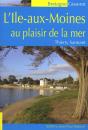 L'Ile-Aux-Moines Au Plaisir De La Mer - Preview