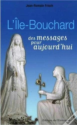 Capa do artigo L'Ile-Bouchard, Des Messages Pour Aujourd'Hui