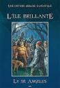 L'Île Brillante ; Une Histoire Urbaine Fantastique - Preview