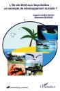 L'Ile De Bird Aux Seychelles : Un Exemple De Developpement Durable ? - Preview