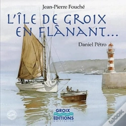 Capa do artigo L'Île De Groix En Flânant...