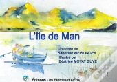 L'Île De Man ; Conte Illustré