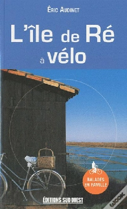 Capa do artigo L'Ile De Re A Velo