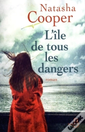 L'Ile De Tous Les Dangers