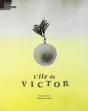 L'Ile De Victor - Preview