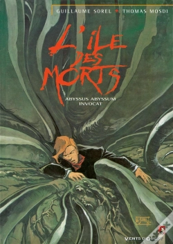 Capa do artigo L'Île Des Morts Tome 3 ; Abyssys Abyssym Invocat
