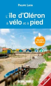 L'Ile D'Oleron, A Velo Et A Pied