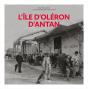 L'Île D'Oléron D'Antan - Preview