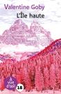 L'Ile Haute - Preview