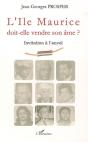 L'Île Maurice Doit Elle Vendre Son Âme ? Invitation À L'Envol - Preview