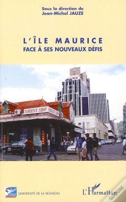 Capa do artigo L'Île Maurice ; Face À Ses Nouveaux Défis