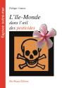 L'Île-Monde Dans L'Œil Des Pesticides - Preview