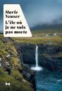 L'Île Où Je Ne Suis Pas Morte - Preview