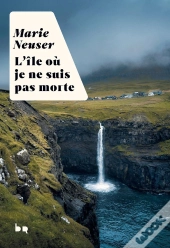 L'Île Où Je Ne Suis Pas Morte