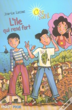 Capa do artigo L'Île Qui Rend Fort