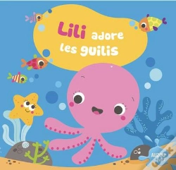 Capa do artigo Lili Aime Les Guilis (Coll. Mon Premier Livrede Bain)