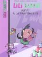 Lili Barouf T.6; Rififi A La Parfumerie - Preview