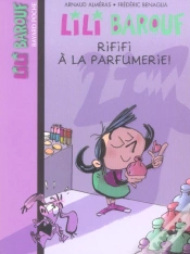 Capa do artigo Lili Barouf T.6; Rififi A La Parfumerie