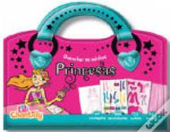 Lili Chantilly - Desenhar as Minhas Princesas