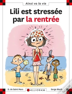 Capa do artigo Lili Est Stressée Par La Rentrée