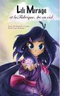 Lili Mirage Et La Fabrique Arc-En-Ciel - Preview