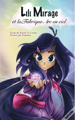 Capa do artigo Lili Mirage Et La Fabrique Arc-En-Ciel