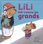 Lili T.2 ; Lili Fait Comme Les Grands - Preview