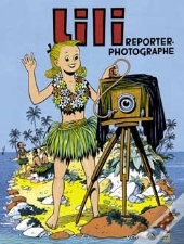 Lili Tome 25 ; Lili Reporter Photographe