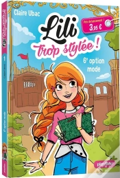 Capa do artigo Lili Trop Stylee - Le Concours De Mode - Tome 1