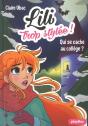 Lili Trop Stylee ! - Qui Se Cache Au College ? - Tome 10 - Preview