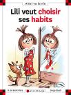 Lili Veut Choisir Ses Habits