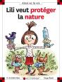Lili Veut Protéger La Nature - Preview