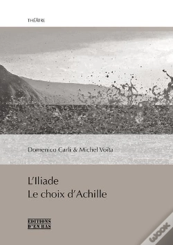 Capa do artigo L'Iliade  Le Choix D'Achille